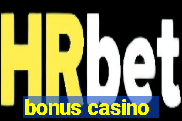 bonus casino