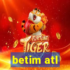 betim atl