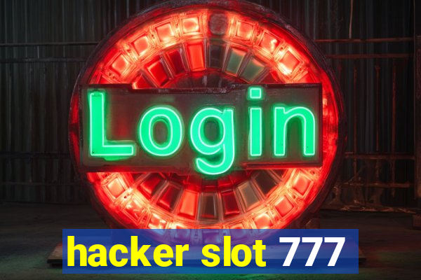 hacker slot 777