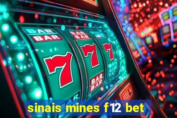 sinais mines f12 bet