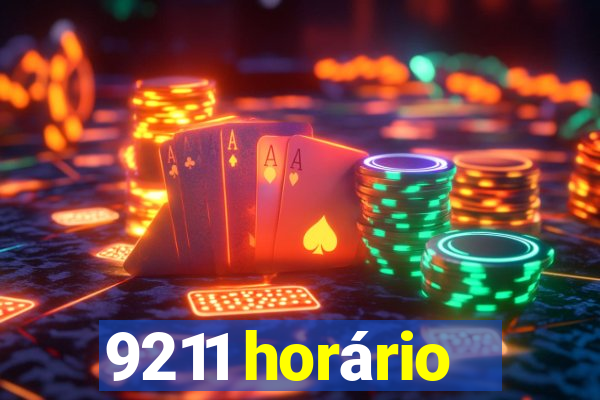 9211 horário