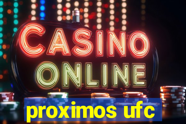 proximos ufc