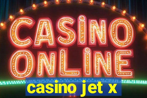 casino jet x