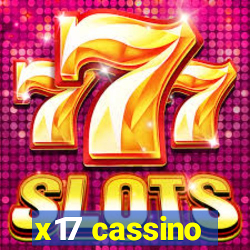 x17 cassino