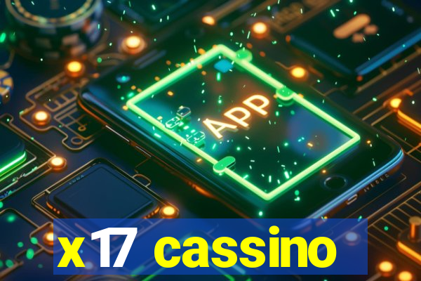 x17 cassino