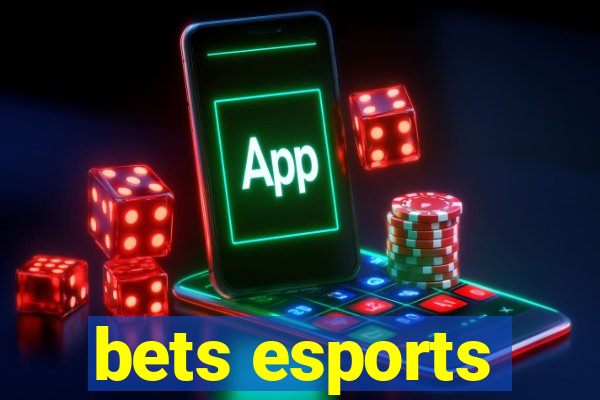 bets esports