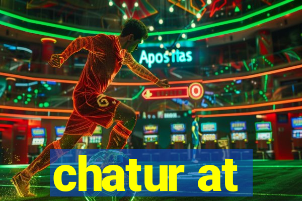 chatur at