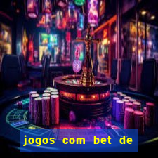 jogos com bet de 1 centavo