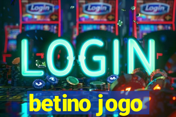 betino jogo