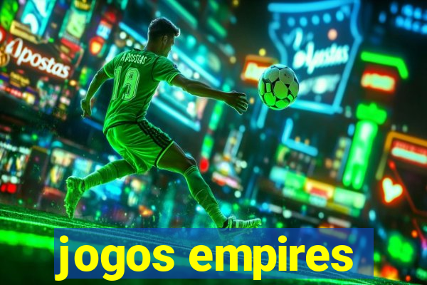 jogos empires