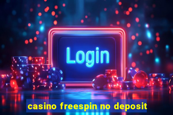 casino freespin no deposit