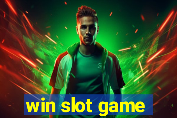 win slot game