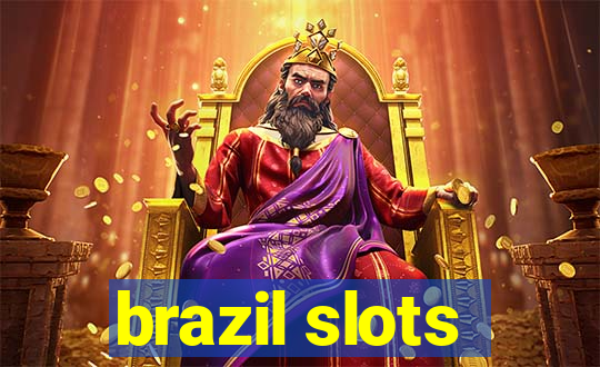 brazil slots