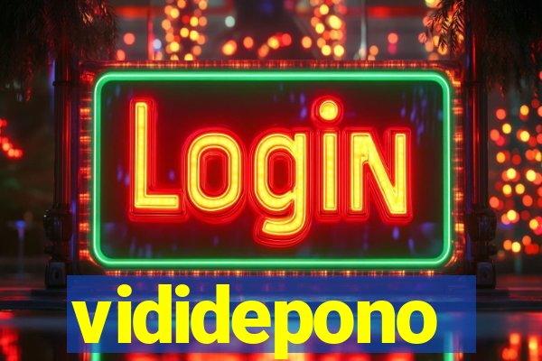 vididepono