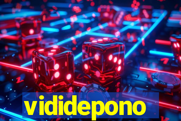 vididepono