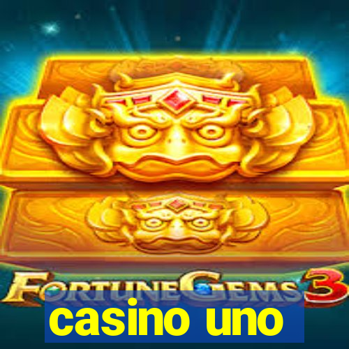 casino uno