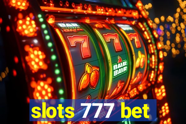 slots 777 bet