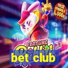 bet club