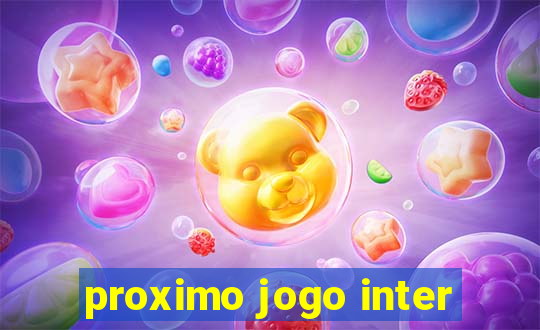 proximo jogo inter