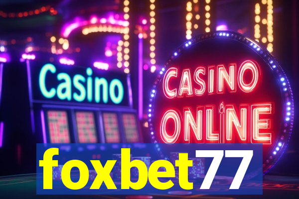 foxbet77