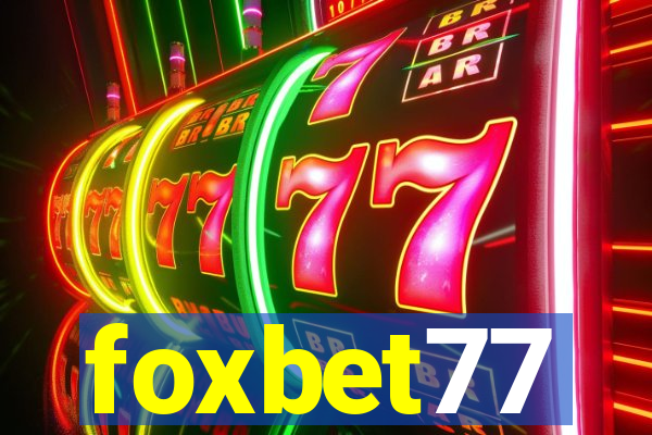 foxbet77