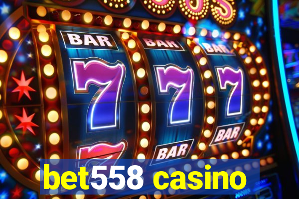 bet558 casino