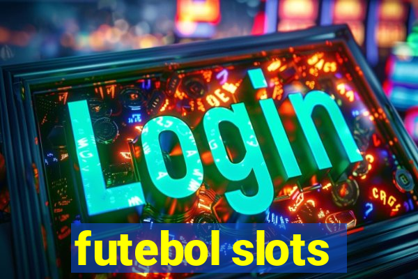 futebol slots