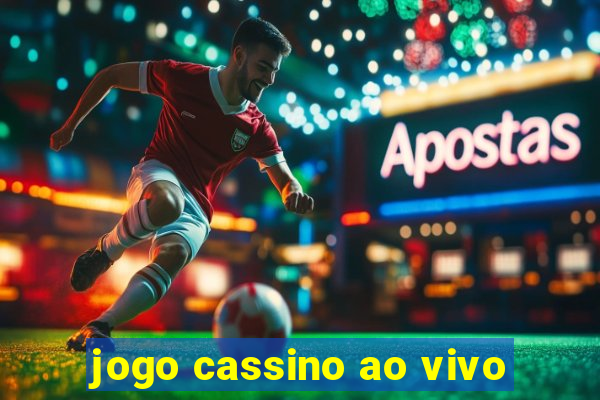 jogo cassino ao vivo