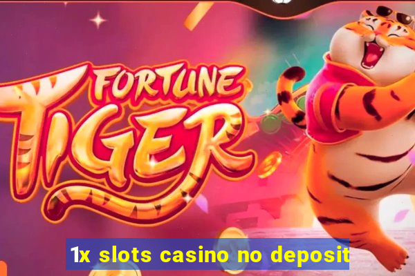 1x slots casino no deposit