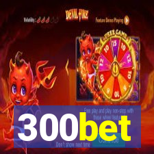 300bet