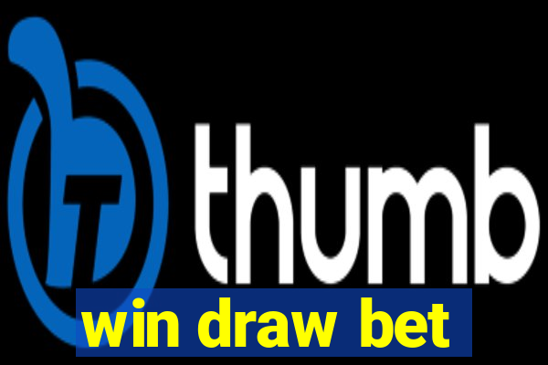 win draw bet