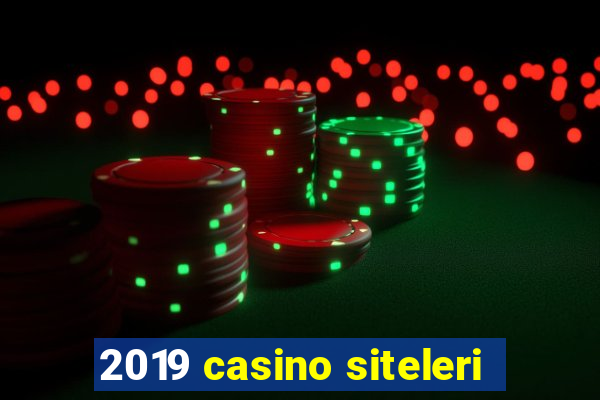 2019 casino siteleri