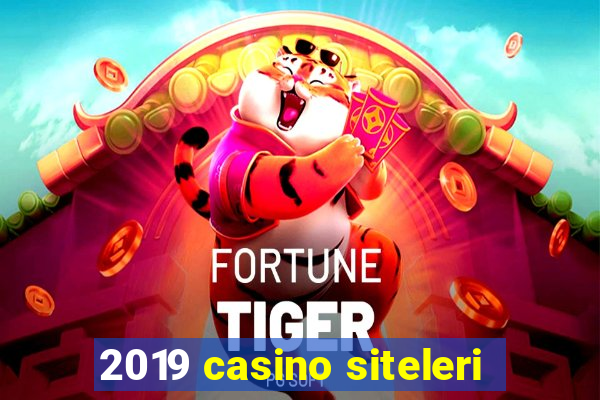 2019 casino siteleri