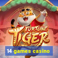 14 games casino