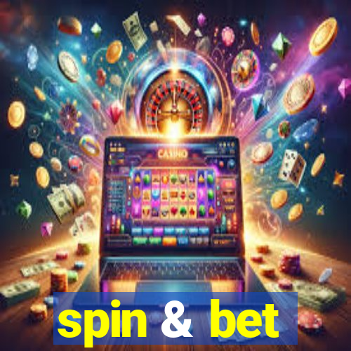 spin & bet