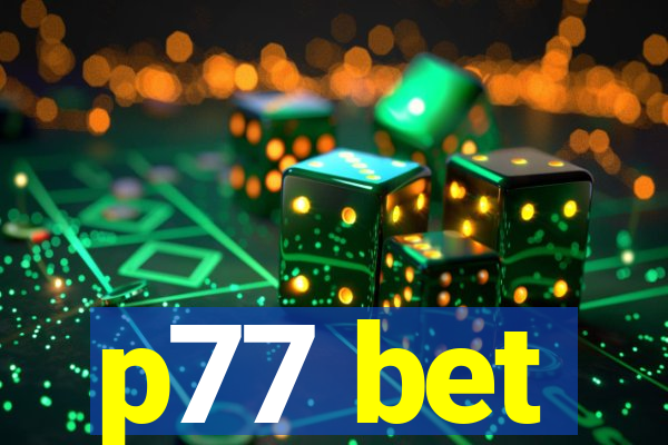 p77 bet