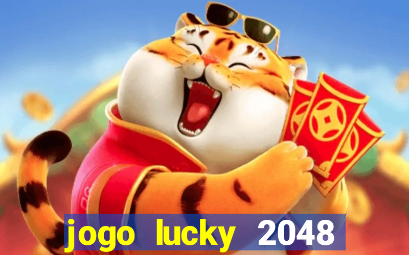 jogo lucky 2048 paga mesmo