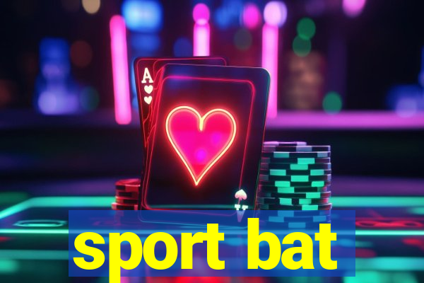 sport bat