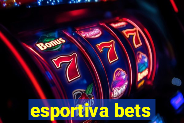 esportiva bets