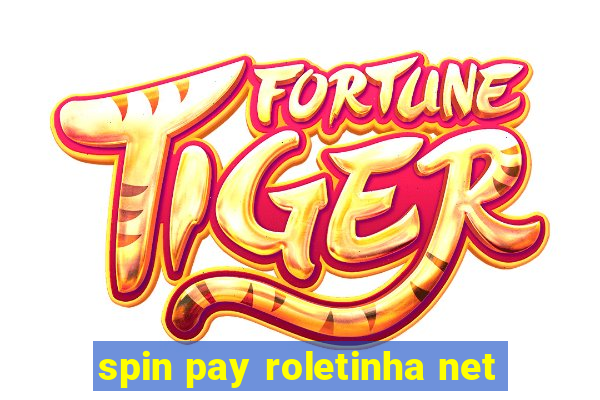 spin pay roletinha net