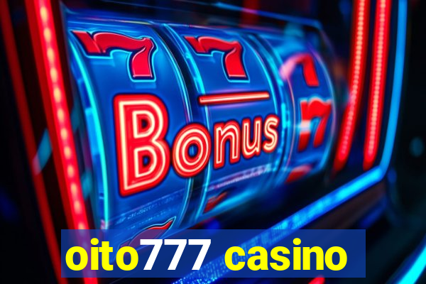 oito777 casino