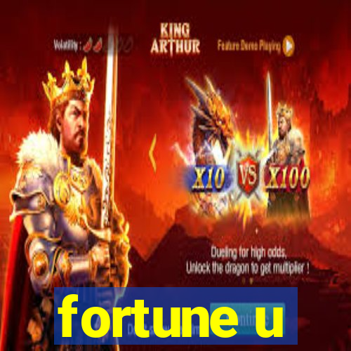 fortune u