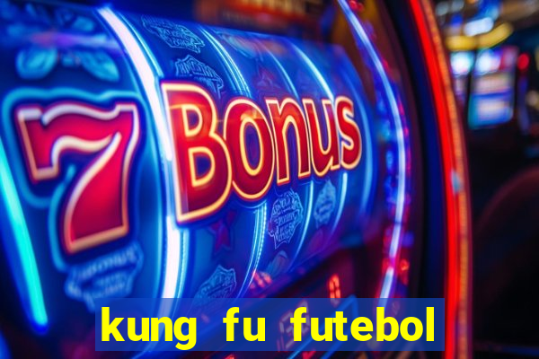 kung fu futebol clube assistir