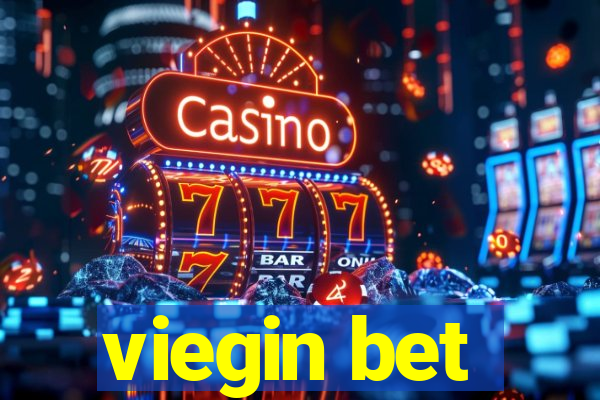 viegin bet