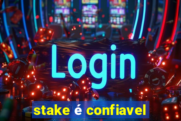 stake é confiavel