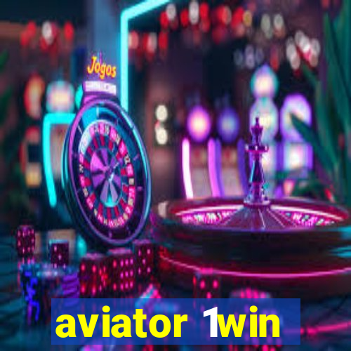 aviator 1win