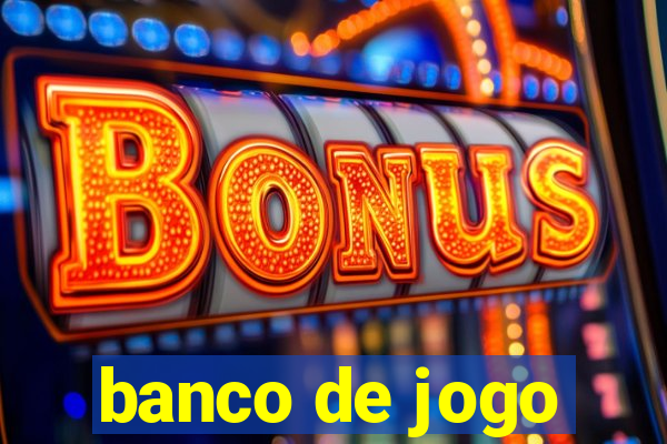 banco de jogo