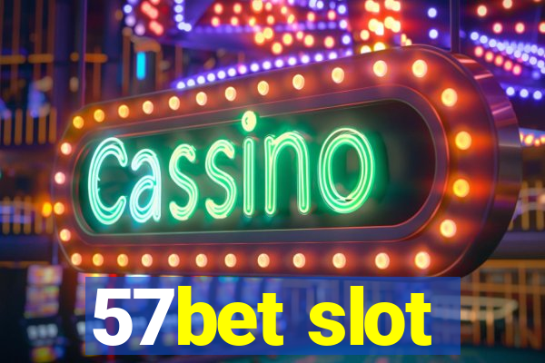 57bet slot