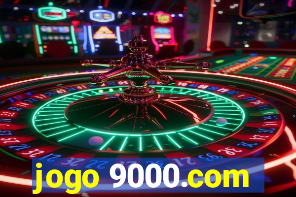 jogo 9000.com