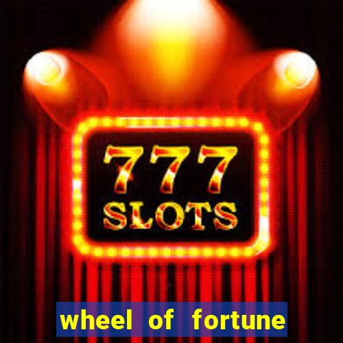 wheel of fortune slot machines